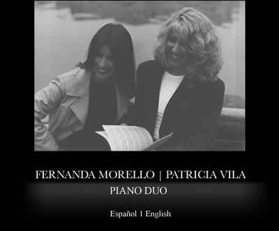 Sitio Oficial del Dúo de Pianistas Argentinas Fernanda Morello y Patricia Vila